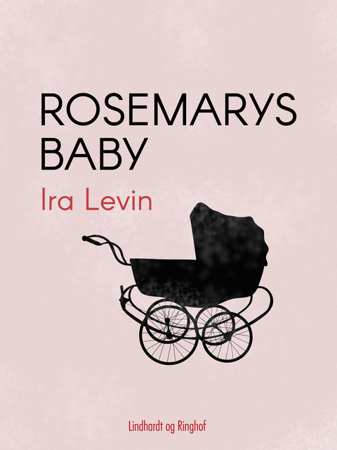 Ira Levin - Rosemarys baby