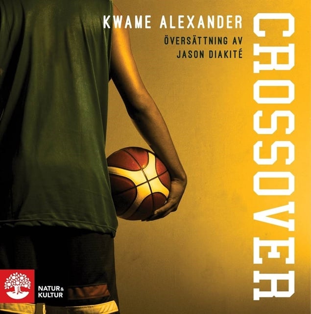 Kwame Alexander - Crossover