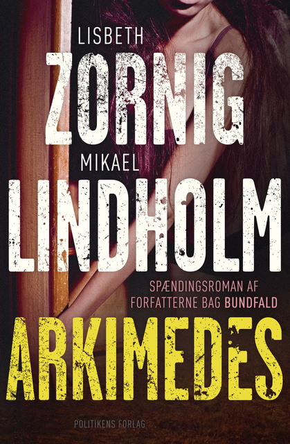 Mikael Lindholm, Lisbeth Zornig - Arkimedes