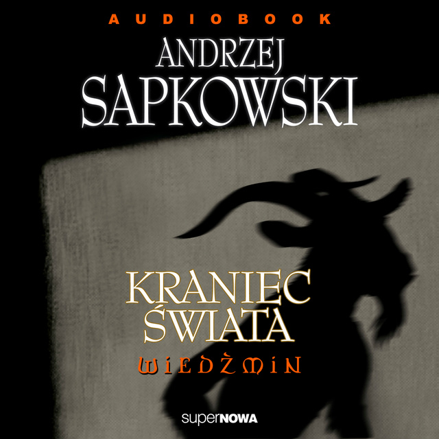 Andrzej Sapkowski - Kraniec świata