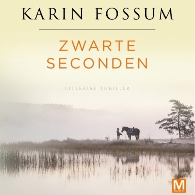 Karin Fossum - Zwarte seconden: Literaire thriller