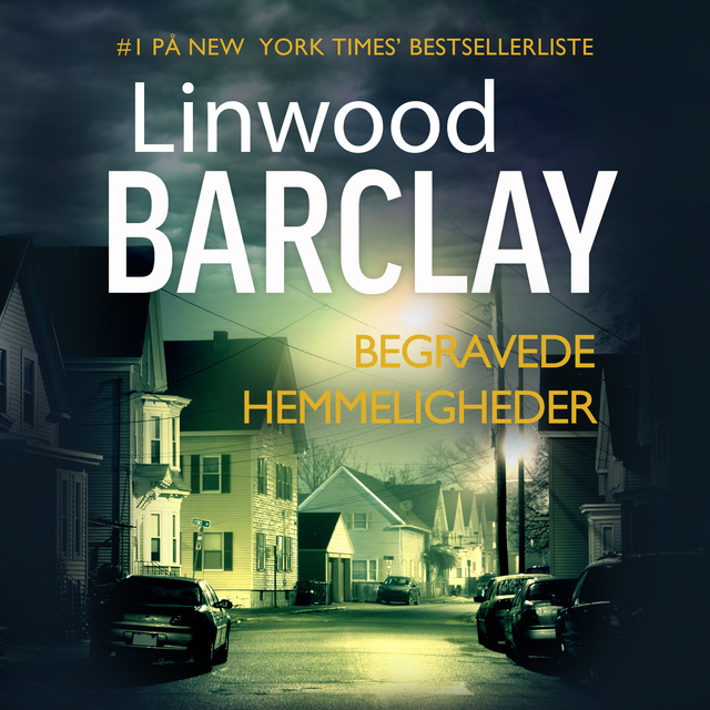 Linwood Barclay - Begravede hemmeligheder