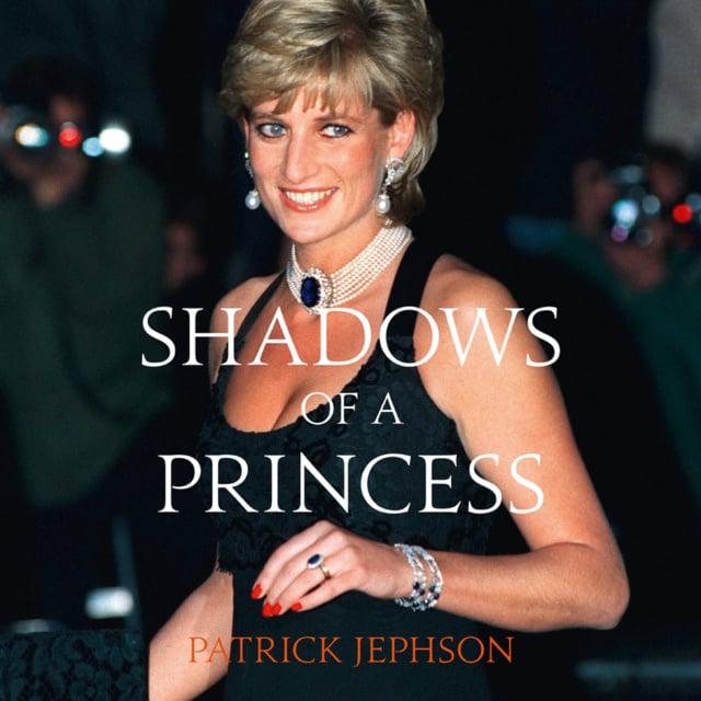 Patrick Jephson - Shadows of a Princess