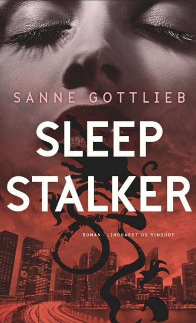 Sanne Gottlieb - Sleep stalker