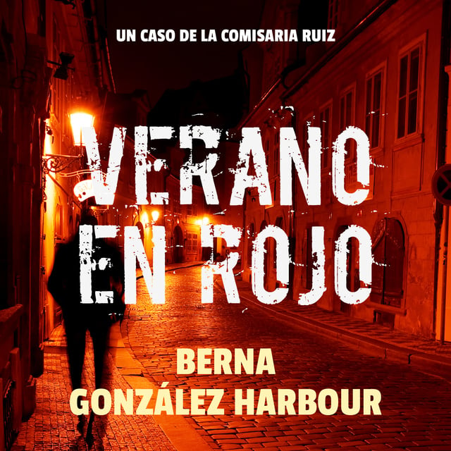 Berna González Harbour - Verano en rojo