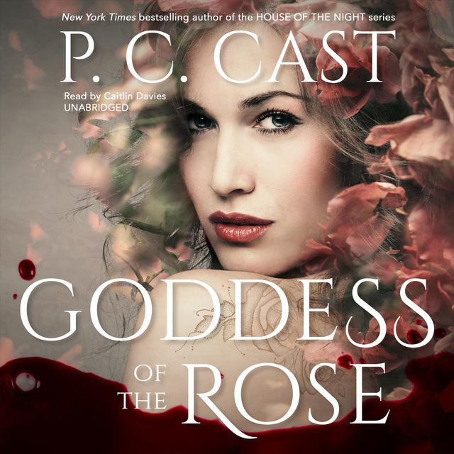 P.C. Cast - Goddess of the Rose