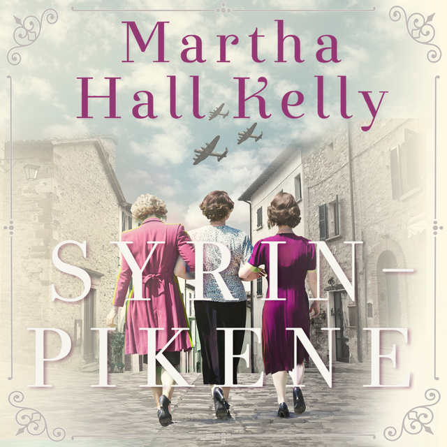 Martha Hall Kelly - Syrinpikene