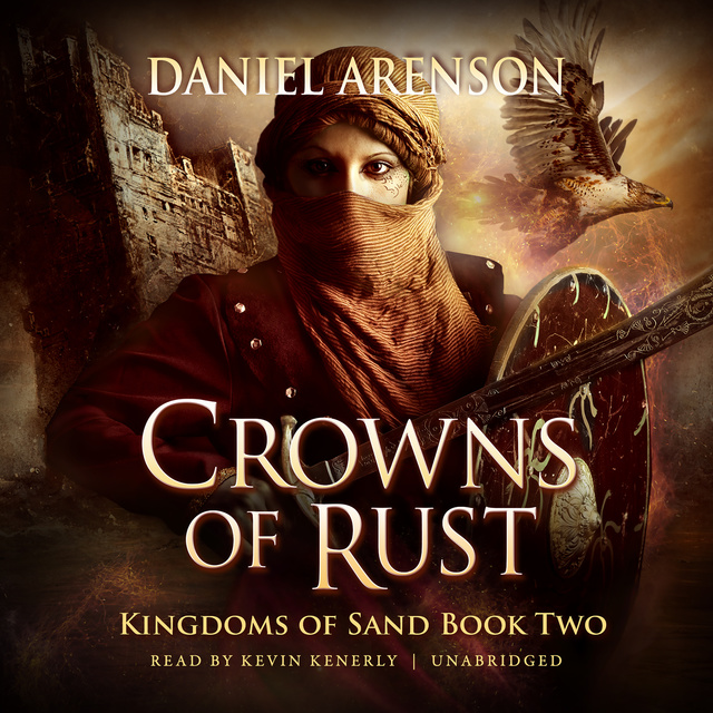 Daniel Arenson - Crowns of Rust