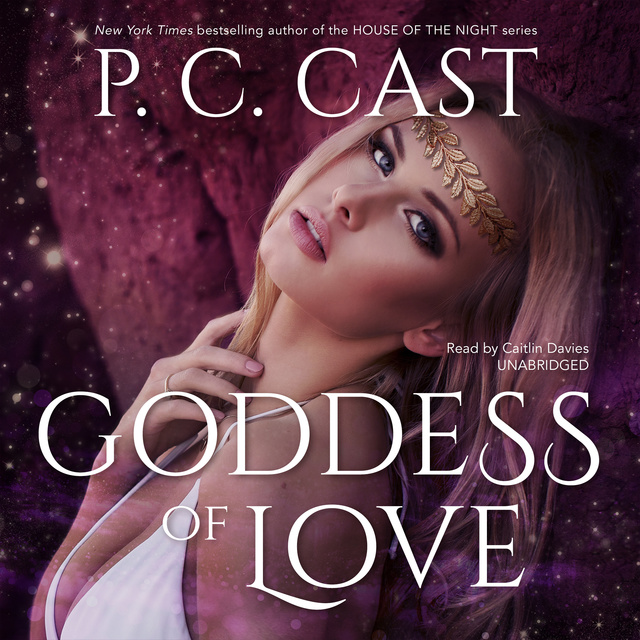 P.C. Cast - Goddess of Love