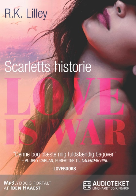 R.K. Lilley - Love is war 1 - Scarletts historie