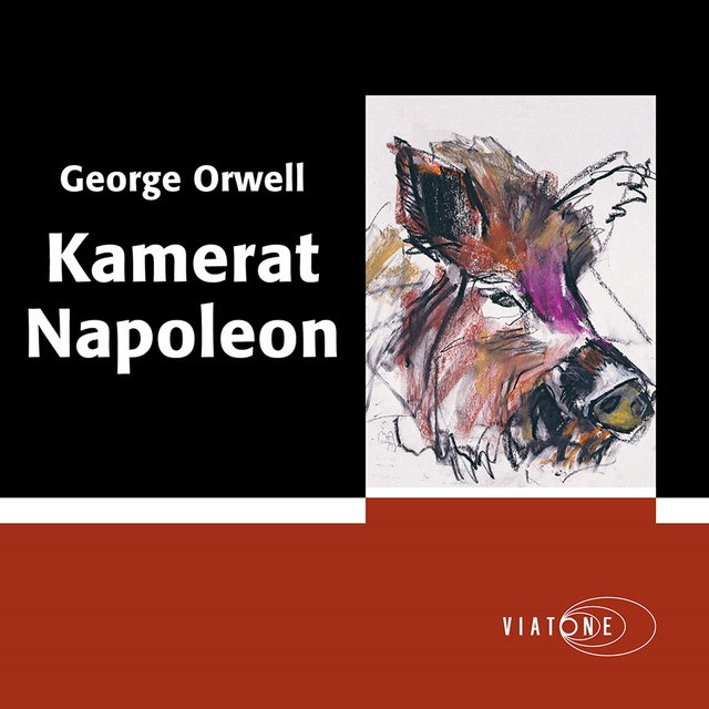 George Orwell - Kamerat Napoleon