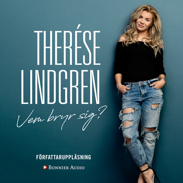 Therése Lindgren - Vem bryr sig?