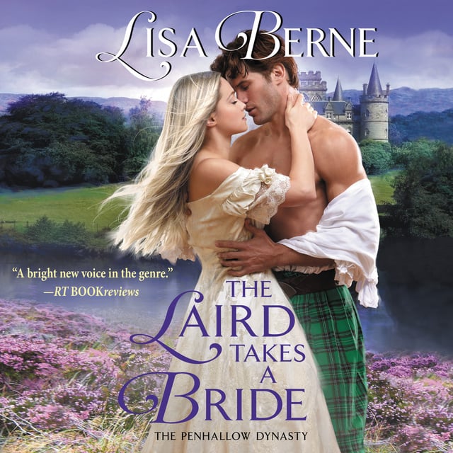 Lisa Berne - The Laird Takes a Bride