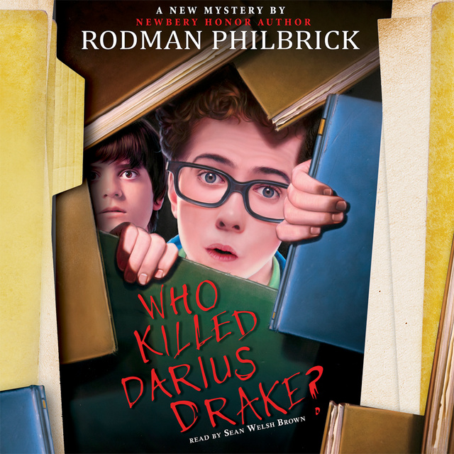 Rodman Philbrick - Who Killed Darius Drake