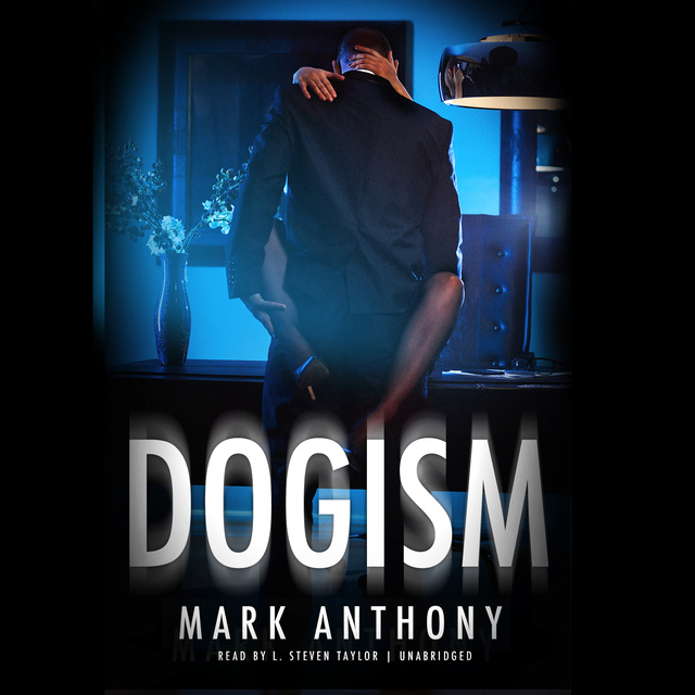 Mark Anthony - Dogism