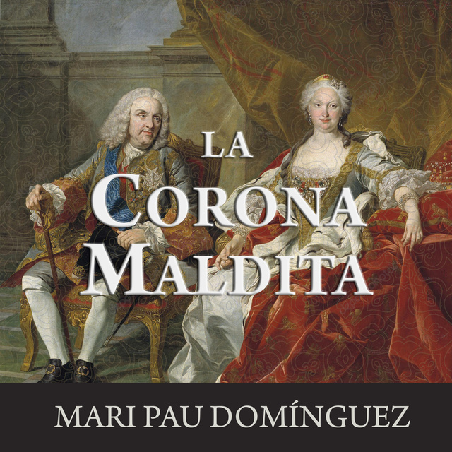 Mari Pau Domínguez - La corona maldita