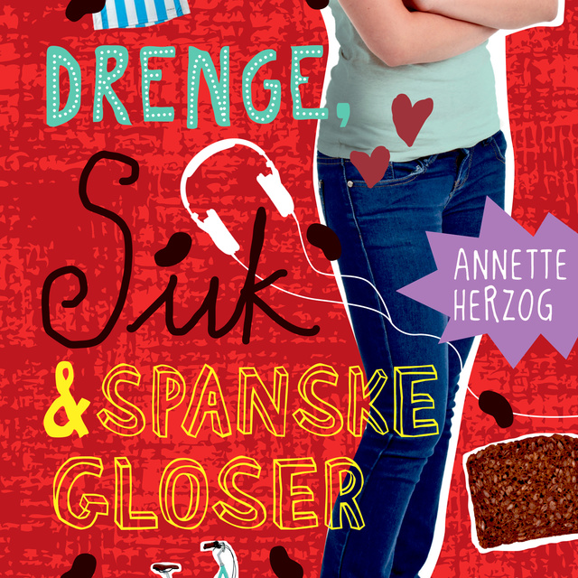 Annette Herzog - Drenge, suk & spanske gloser. Drenge & ... 6