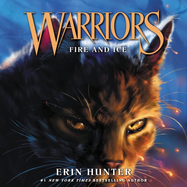 Erin Hunter - Warriors #2: Fire and Ice