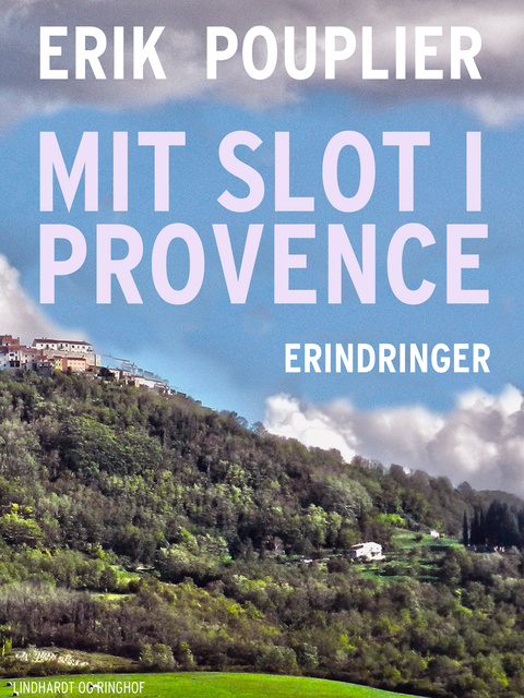 Erik Pouplier - Mit slot i Provence