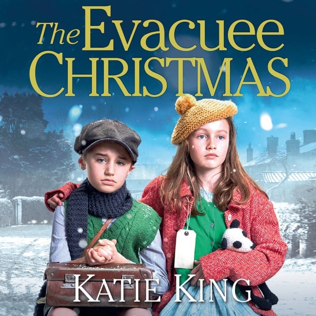 Katie King - The Evacuee Christmas