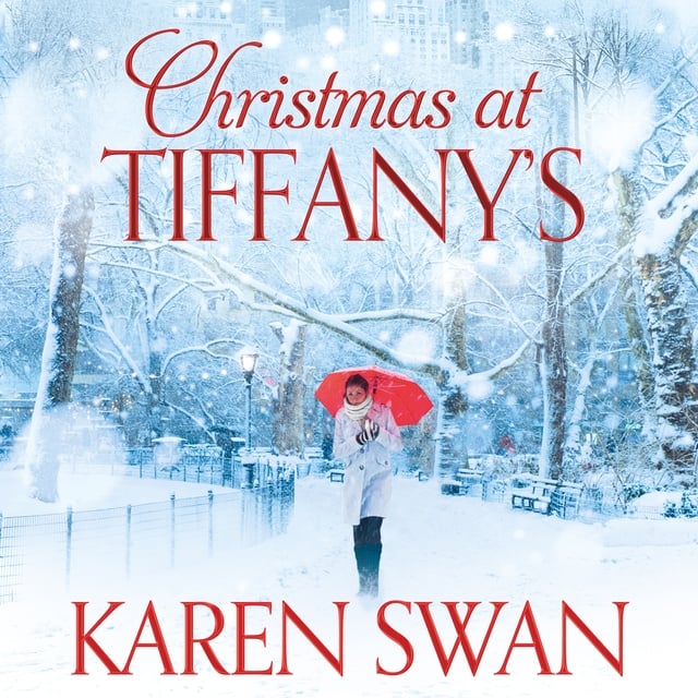 Karen Swan - Christmas at Tiffany's