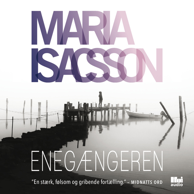Maria Isaksson - Enegængeren