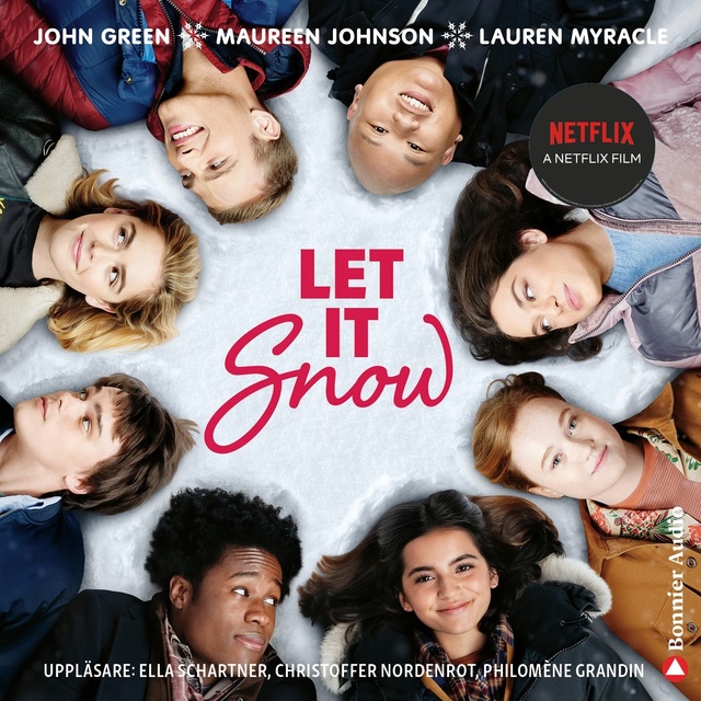 John Green, Lauren Myracle, Maureen Johnson - Let it snow : magisk julhelg i tre delar