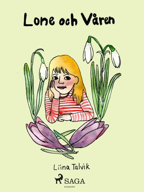 Liina Talvik - Lone och våren