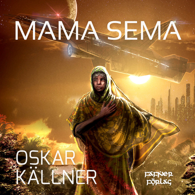 Oskar Källner - Mama Sema