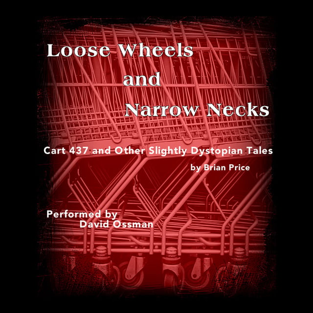 Brian Price - Loose Wheels and Narrow Necks