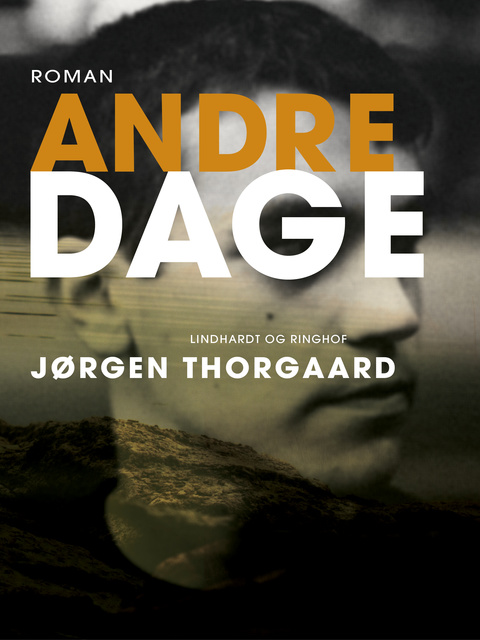 Jørgen Thorgaard - Andre dage