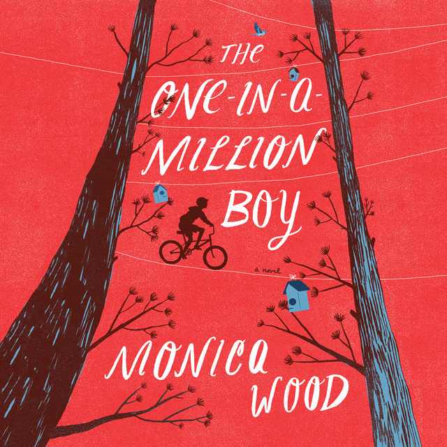 Monica Wood - The One-in-a-Million Boy