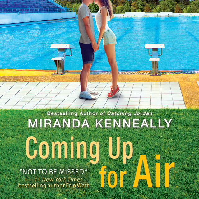 Miranda Kenneally - Coming Up for Air