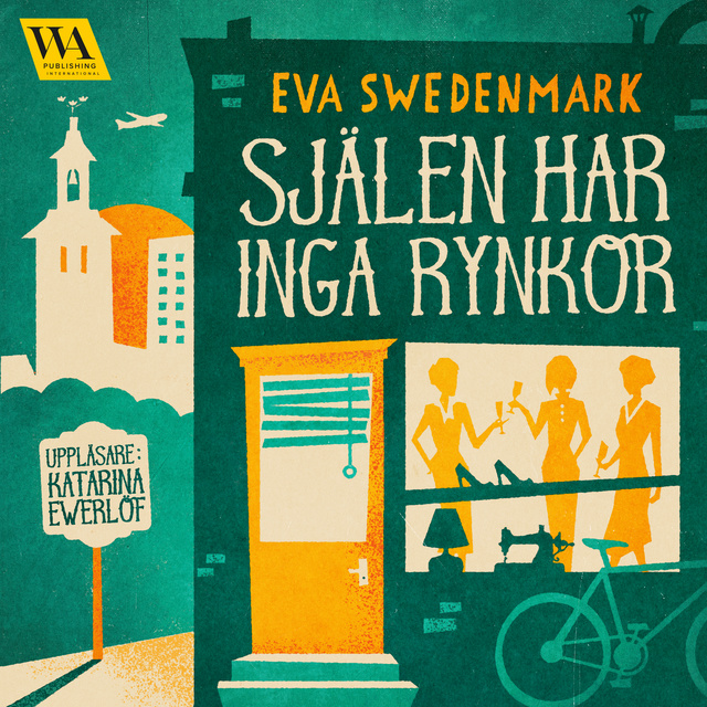 Eva Swedenmark - Själen har inga rynkor