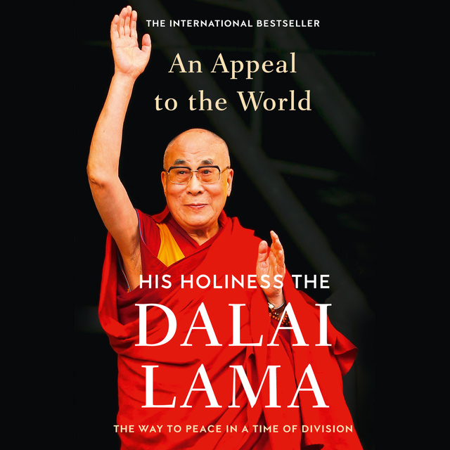 Dalai Lama - An Appeal to the World