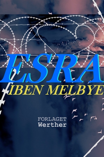 Iben Melbye - Esra