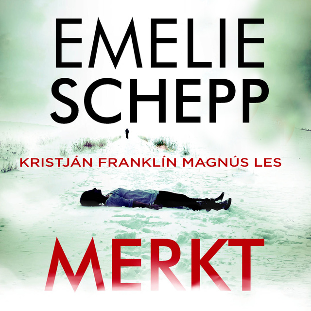 Emelie Schepp - Merkt