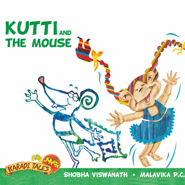 Shobha Viswanath - Kutti and the Mouse