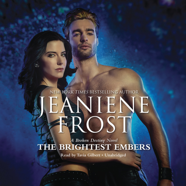 Jeaniene Frost - The Brightest Embers