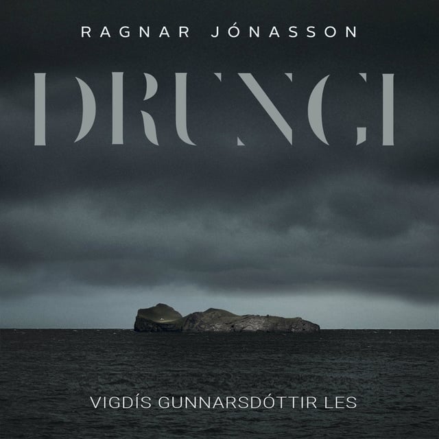 Ragnar Jónasson - Drungi