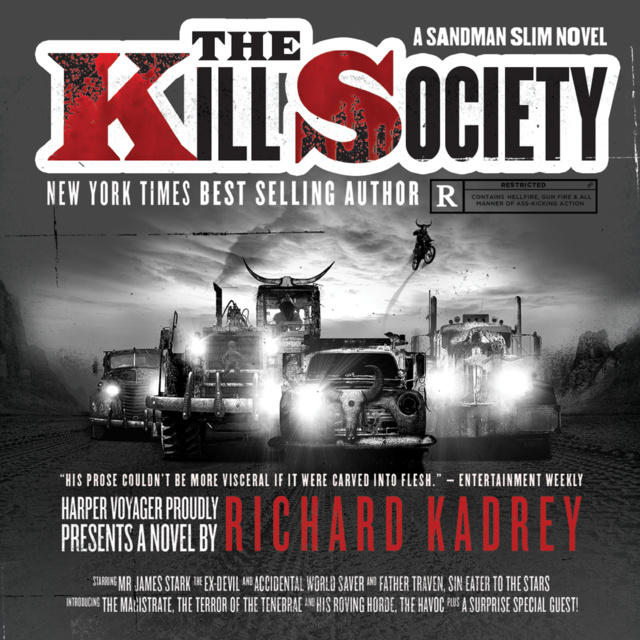 Richard Kadrey - The Kill Society