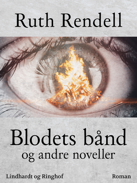 Ruth Rendell - Blodets bånd og andre noveller