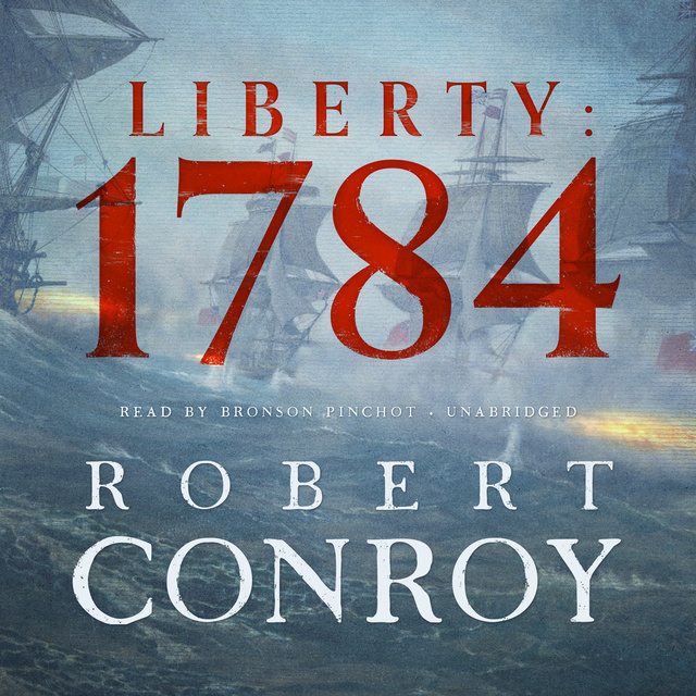 Robert Conroy - Liberty: 1784