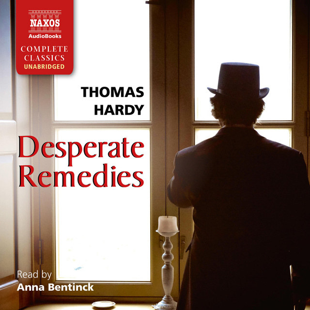 Thomas Hardy - Desperate Remedies