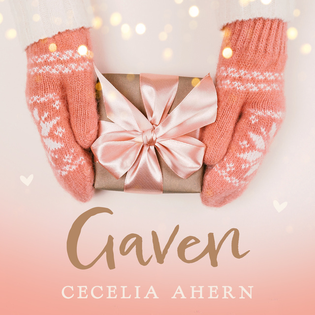 Cecelia Ahern - Gaven