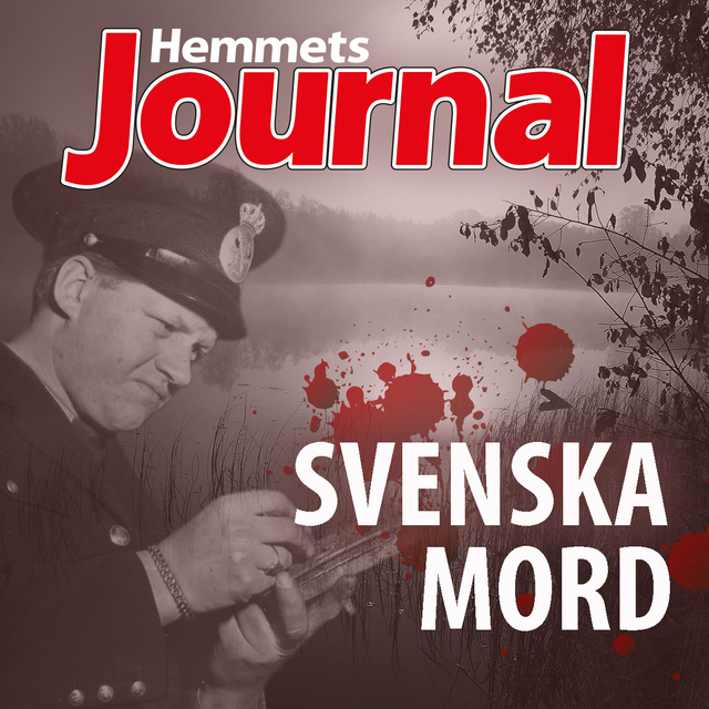Lina Gustavsson, Christian Rosenfeldt, Johan G. Rystad, Hemmets Journal - Svenska mord