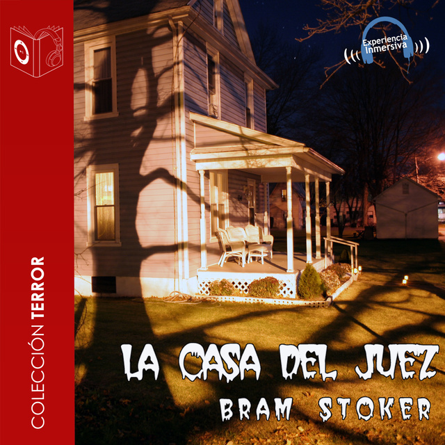 Bram Stoker - La casa del juez - Dramatizado