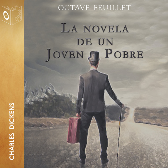 Octave Feullet - La novela de un joven pobre - Dramatizado