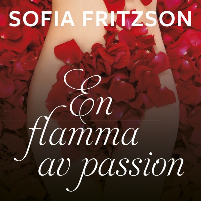 Sofia Fritzson - En flamma av passion