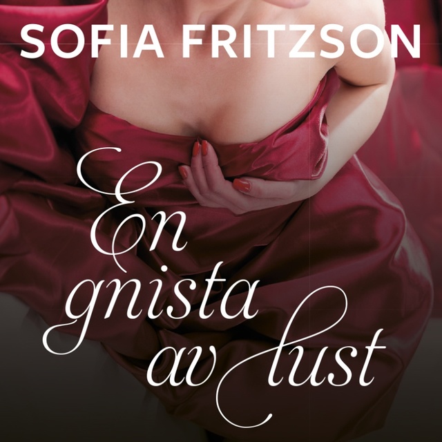 Sofia Fritzson - En gnista av lust